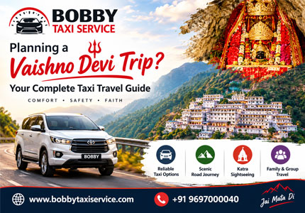Planning a Vaishno Devi Trip? Your Complete Taxi Travel Guide