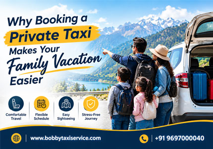 Private Taxi For Family Vacations